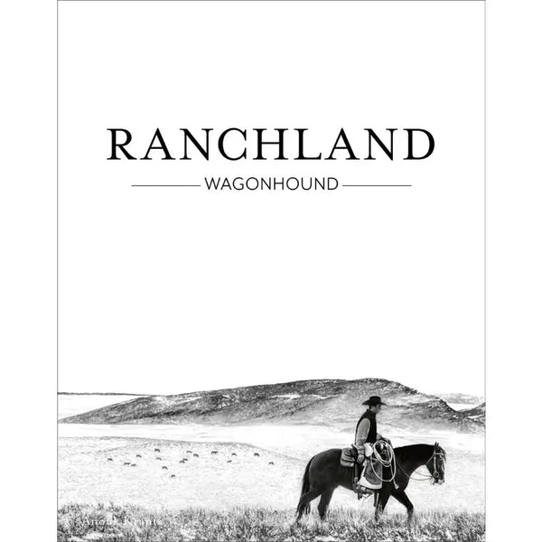 RANCHLAND: WAGONHOUND- Book by Anouk Krantz