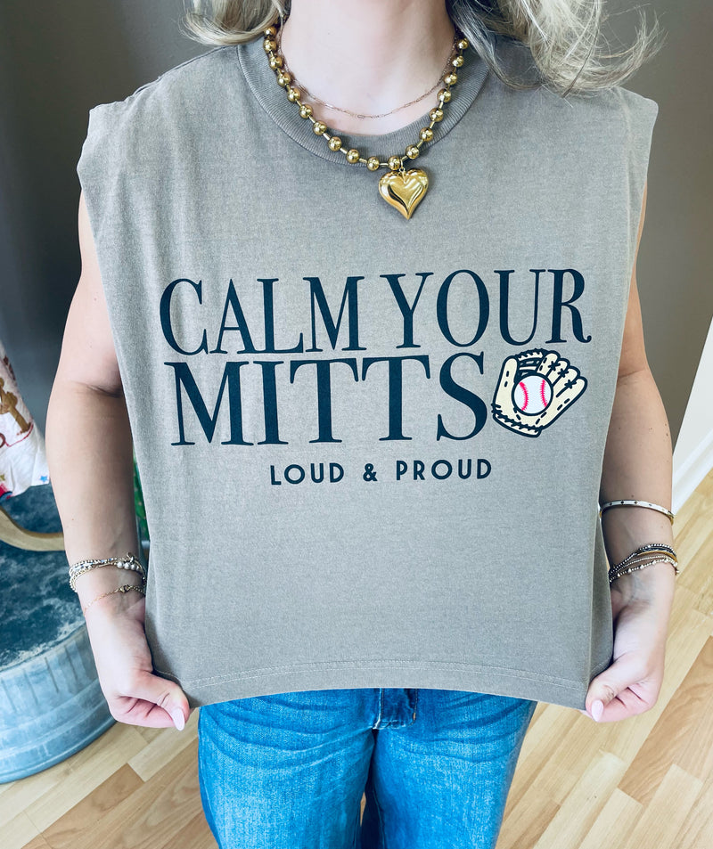 Calm Your Mitts Muscle Tee